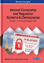 Internet Censorship and Regulation Systems in Democracies