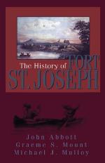 The History of Fort St. Joseph
