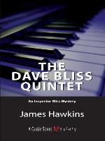 The Dave Bliss Quintet