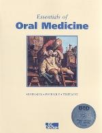 Essentials of Oral Medicine [With CDROM]