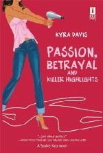 Passion, Betrayal and Killer Highlights