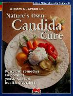 Natures Own Candida Cure (Natural Health Guide) (Natural Health Guide)