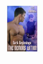 Dark Beginnings-The Demons Within