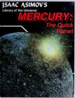 Mercury, the Quick Planet