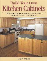 Build Your Own Kitchen Cabinets