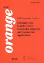 IEEE Recommended Practice for Emergency and Standby Power Systems for Industrial and Commercial.