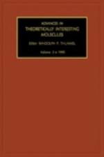 Advances in theoretically interesting molecules : Vol. 3 : 1995