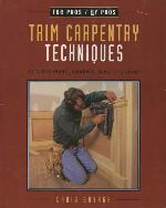 Trim Carpentry Techniques