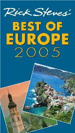 Rick Steves' Best of Europe 2005