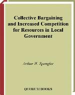 Collective Bargaining And Increased Competition For Resources In Local Government