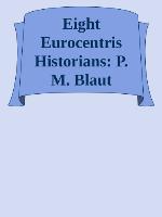 Eight Eurocentric Historians