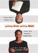 Getting Over Getting Mad