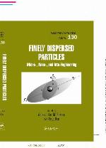 Finely Dispersed Particles