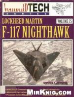 Lockheed Martin F-117 Nighthawk - WarbirdTech Volume 25
