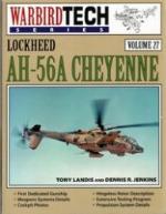 Lockheed AH-56A Cheyenne - WarbirdTech Volume 27