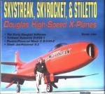 Skystreak, Skyrocket &amp; Stiletto
