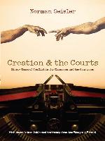 Creation &amp; the Courts