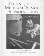 Techniques of Medieval Armour Reproduction