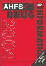 Ahfs Drug Information 2004