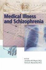 Medical Illness and Schizophrenia