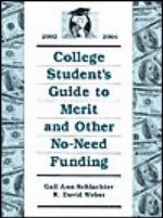 College Student's Guide to Merit and Other No-Need Funding