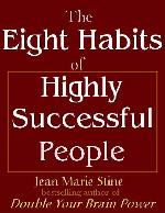 Eight Habits Of Highly Successful People