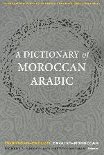 A Dictionary of Moroccan Arabic