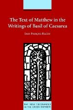 The Text of Matthew in the Writings of Basil of Caesarea