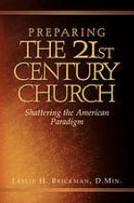 Preparing the 21st century church