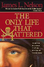 The Only Life That Mattered