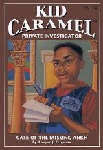 Kid Caramel #1: Case of the Missing Ankh
