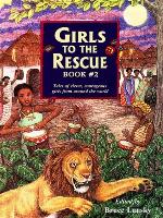 Girls to the Rescue - Book 2