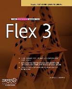 The Essential Guide to Flex 3
