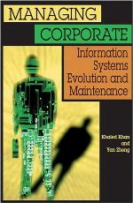 Managing Corporate Information Systems Evolution and Maintenance