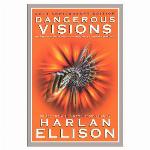 Dangerous Visions