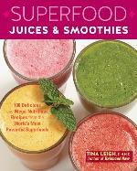 Superfood Juices &amp; Smoothies