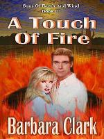 A Touch Of Fire