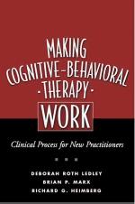 Making Cognitive-Behavioral Therapy Work