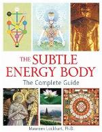 The Subtle Energy Body
