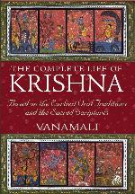 The Complete Life of Krishna