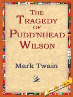 The Tragedy of Pudd'nhead Wilson