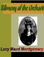 Kilmeny of the Orchard
