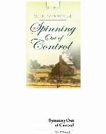 Spinning Out Of Control