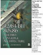 32/64-Bit 80x86 Assembly Language Architecture