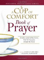 A Cup of Comfort Book of Prayer