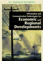 Information and Communication Technologies for Economic and Regional Developments
