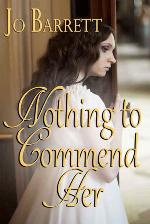 Nothing To Commend Her