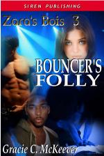 Bouncer’s Folly