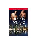 Destinies in Darkness, Part 2