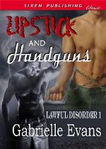 Lipstick and Handguns